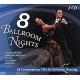 BALLROOM NIGHTS 8