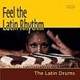 FEEL THE LATIN RHYTHM