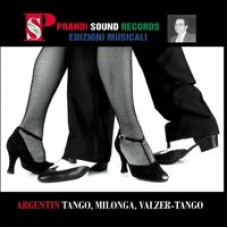 ARGENTIN TANGO, MILONGA, VALZER TANGO